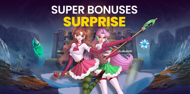 Super Bonuses Surprise